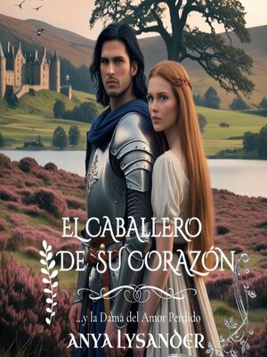 cover image of El Caballero de su Corazón